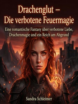 cover image of Drachenglut – Die verbotene Feuermagie